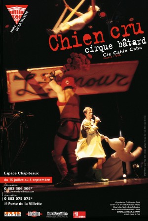 Tout pour plaire - affiche cirque - Parc de la Villette